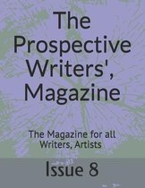 The Prospective Writers' Magazine