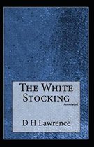 The White Stocking (Annotated)