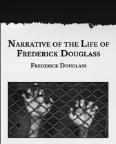 Narrative of the Life of Frederick Douglass