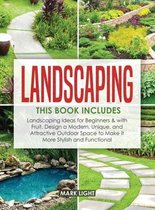 Landscaping: 2 Books in 1