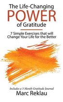 Change Your Habits, Change Your Life-The Life-Changing Power of Gratitude