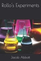 Rollo's Experiments