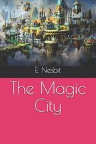 The Magic City