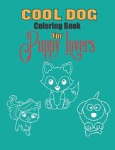 cool dog coloring book for puppy lovers