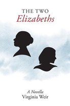 The Two Elizabeths