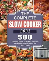 The Complete Slow Cooker 2021