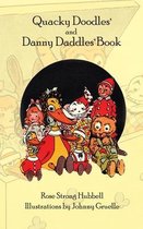 Quacky Doodles' and Danny Daddles' Book