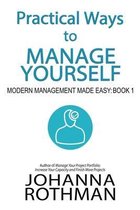 Practical Ways to Manage Yourself
