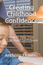 Creating Childhood Confidence