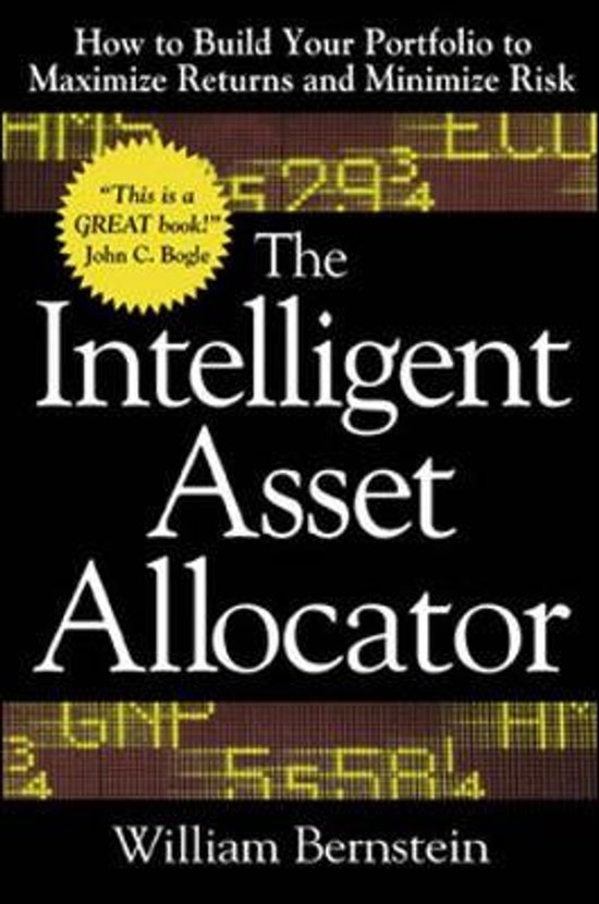 Boek "The Intelligent Asset Allocator" van William Bernstein met een gele cirkel met "This is a GREAT book!" John C. Bogle.