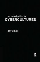 An Introduction to Cybercultures