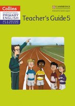 Collins Cambridge International Primary English as a Second Language - International Primary English as a Second Language Teacher Guide Stage 5 (Collins Cambridge International Primary English as a Second Language)