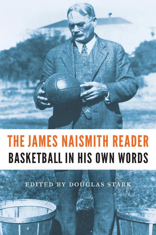 The James Naismith Reader - cover