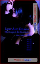 Cherish Desire Singles - Lust And Dildos (The Complete Six Part Series) featuring May