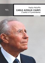 BUR SAGGI - Carlo Azeglio Ciampi