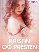 Cupido - Kristin og presten - erotiske noveller