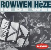 ROWWEN HèZE - In de wei (LIVE)