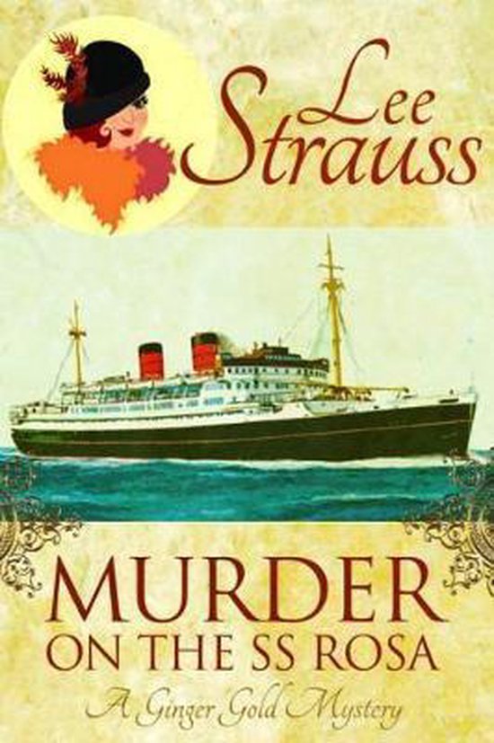 Ginger Gold Mysteries- Murder on the SS Rosa - cover