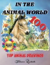 In the Animal World: Coloring Book Adults, 100 Top Animal Drawings