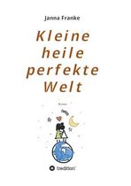 Omslag Kleine heile perfekte Welt