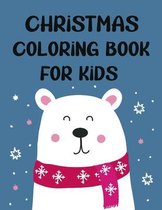 Christmas Coloring Book for Kids