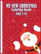 My New Christmas Coloring Book Age 1-11