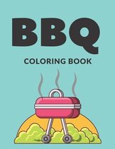 BBQ Coloring Book