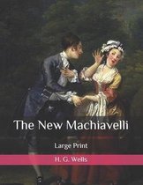 The New Machiavelli