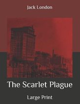 The Scarlet Plague