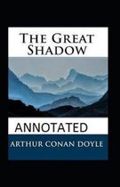 The Great Shadow Annotated