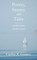 Poems, Stories & Tales