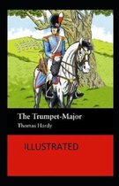 The Trumpet-Major Illustrated