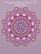 Mandala Coloring Book For Best Time