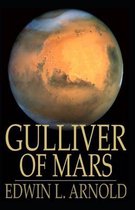 Gulliver of Mars (Illustrated)