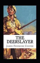 The Deerslayer Annotated