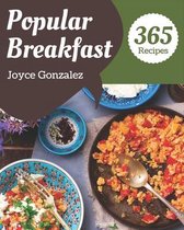 365 Popular Breakfast Recipes