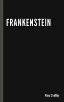 Frankenstein by Mary Shelley