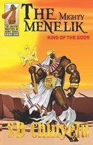 The Mighty Menelik