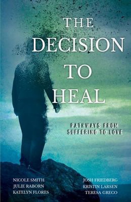 The Decision to Heal - cover