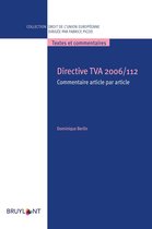 Collection droit de l'Union européenne – Textes et commentaires - Directive TVA 2006/112