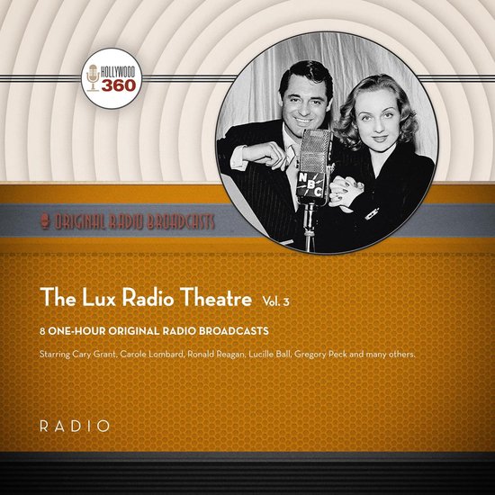 The Lux Radio Theatre, Vol. 3 - cover