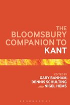 Bloomsbury Companions - The Bloomsbury Companion to Kant