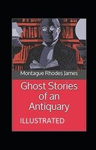 Ghost Stories of an Antiquary Illustrated