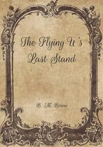 The Flying U's Last Stand