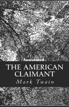 The American Claimant Annotated