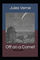 Off on a Comet Illustrated