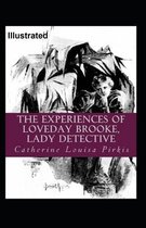 The Experiences of Loveday Brooke, Lady Detective Illustrated