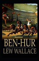 Ben-Hur -A Tale of the Christ Annotated