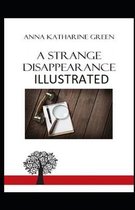 A Strange Disappearance Illustrated