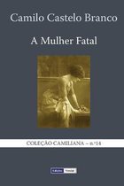 A Mulher Fatal